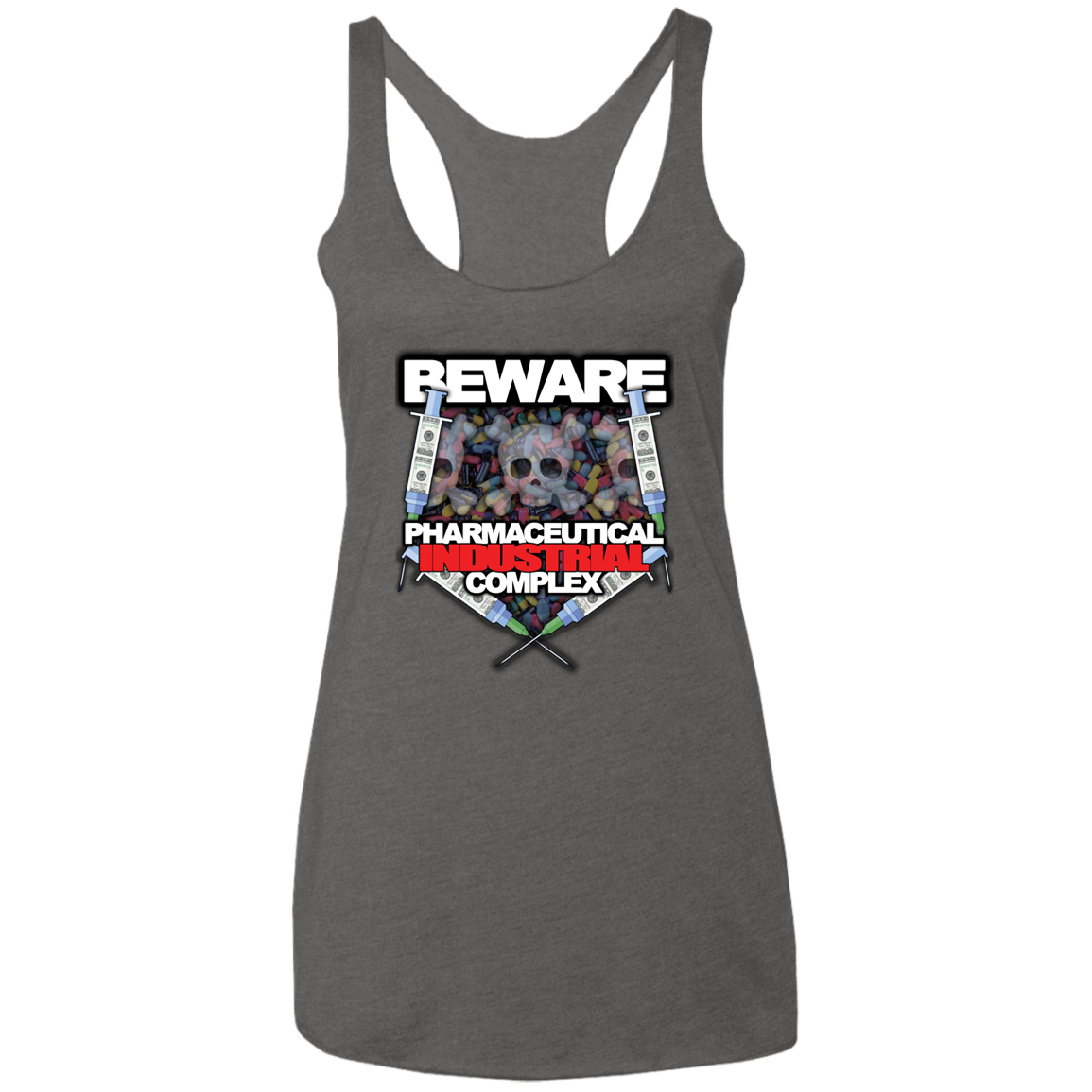 "Pharma Beware" Ladies' Triblend Racerback Tank