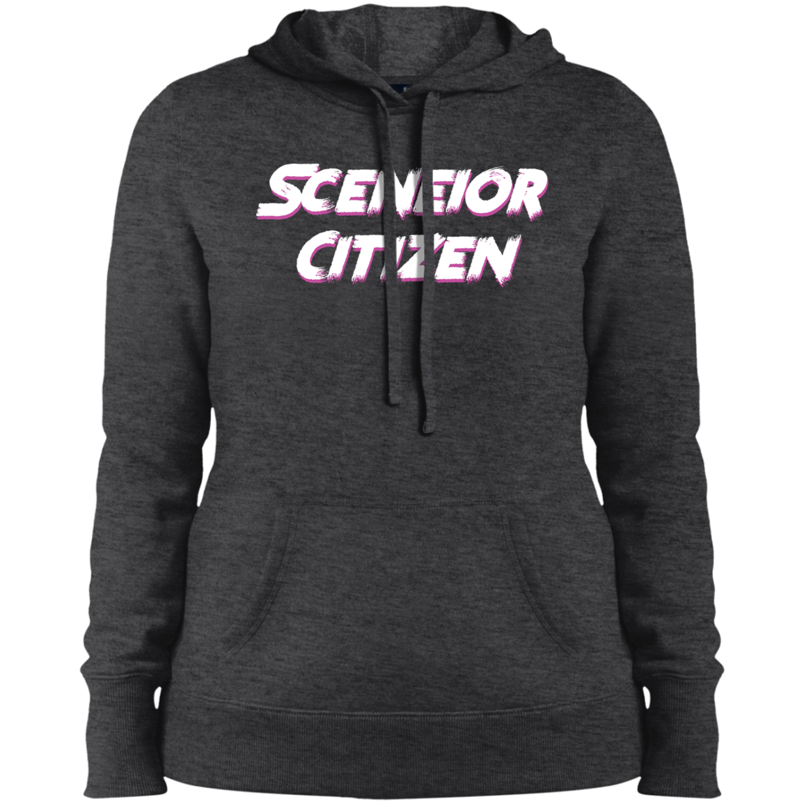 "Sceneior Citizen" Ladies' Pullover Hooded Sweatshirt