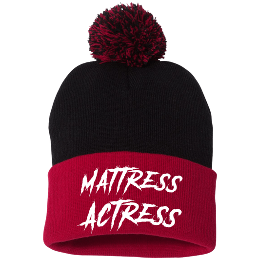 "Mattress Actress" Embroidered Pom Pom Knit Cap
