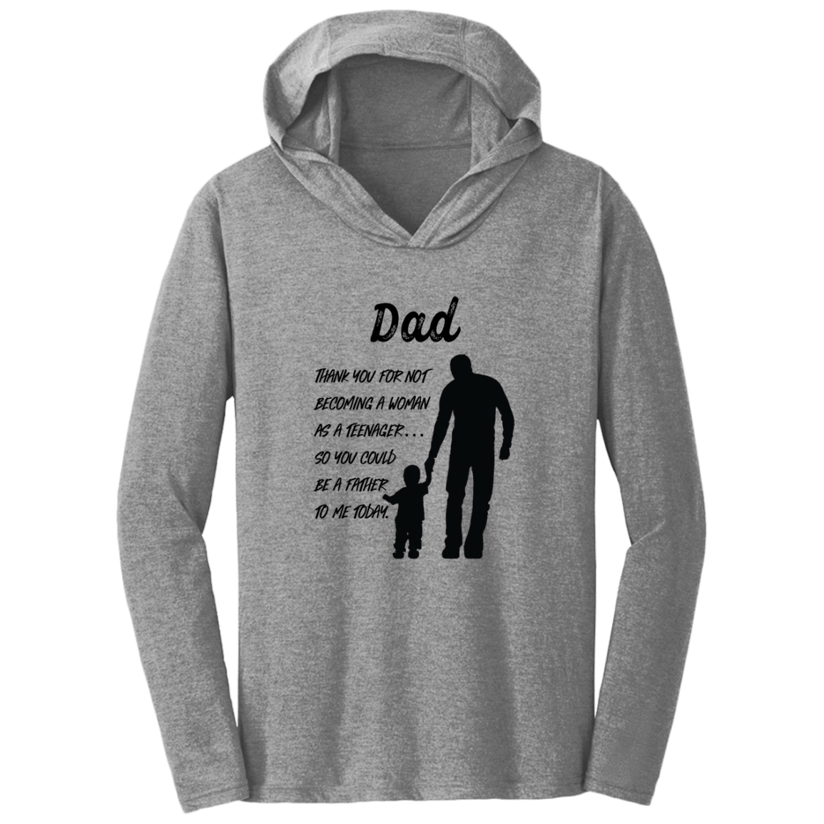 Father's Day Triblend T-Shirt Hoodie