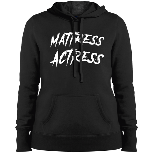 "Mattress Actress" Ladies' Pullover Hooded Sweatshirt