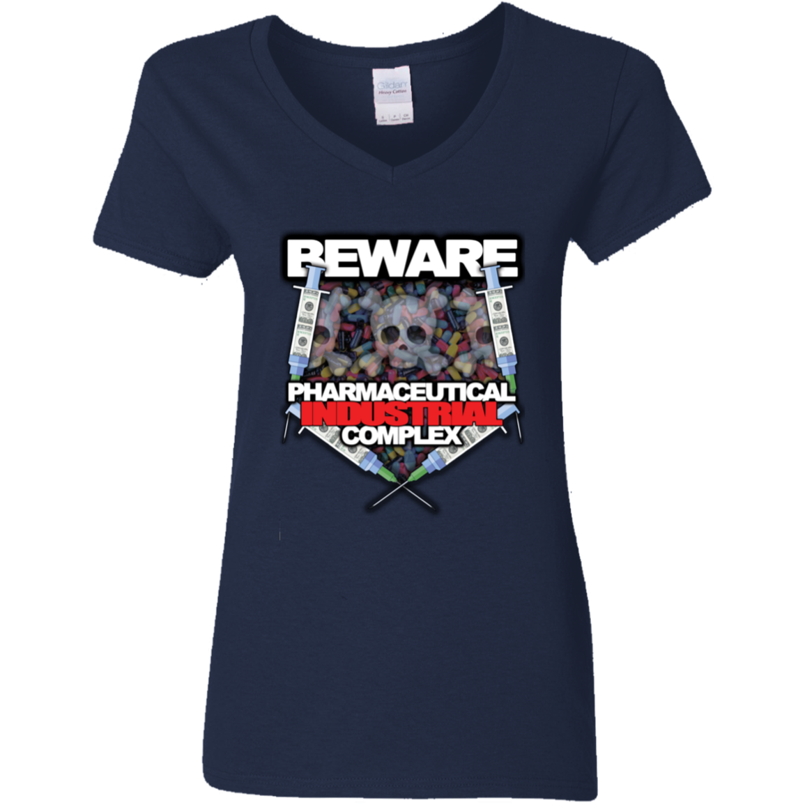 "Pharma Beware" Ladies' 5.3 oz. V-Neck T-Shirt