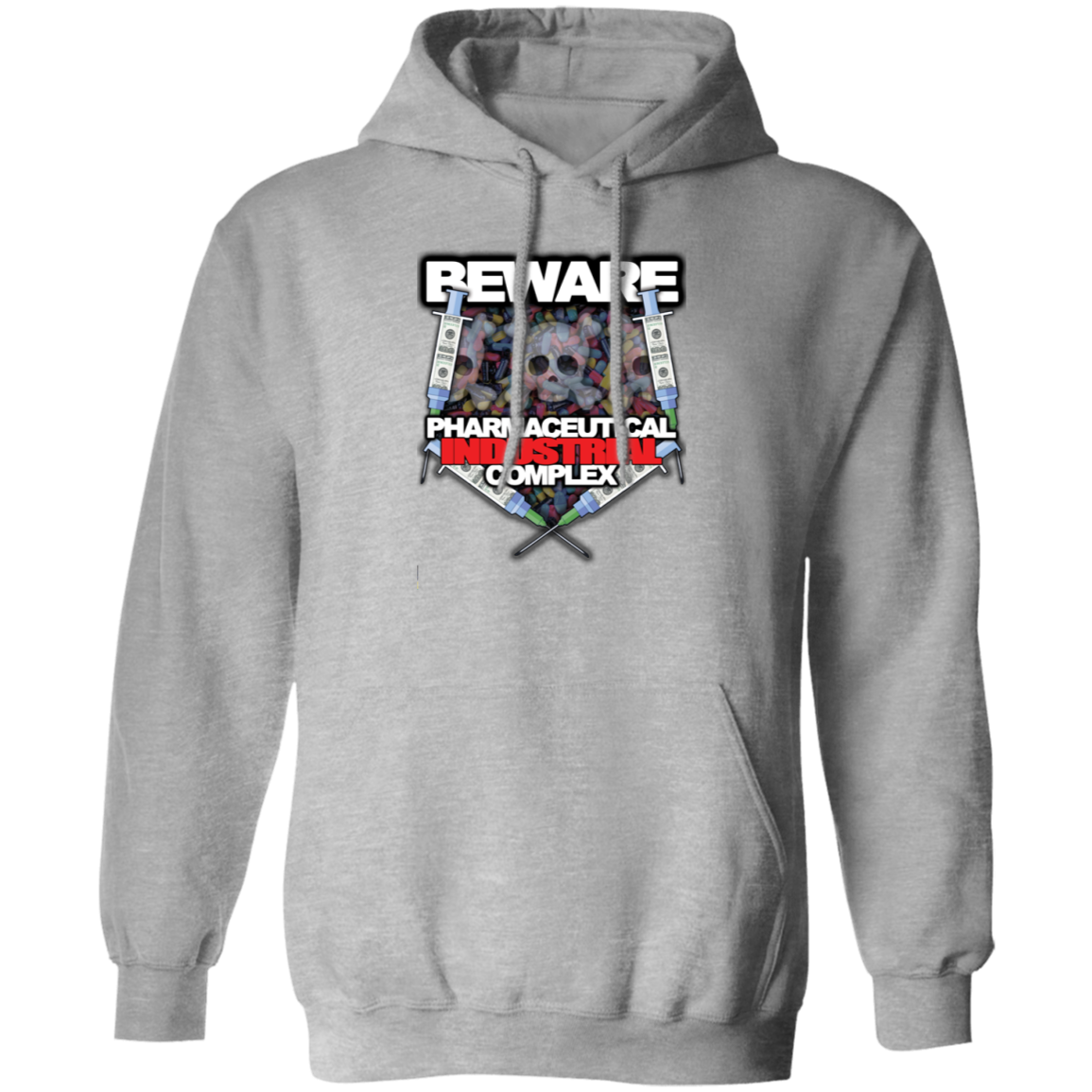 "Pharma Beware" Pullover Hoodie