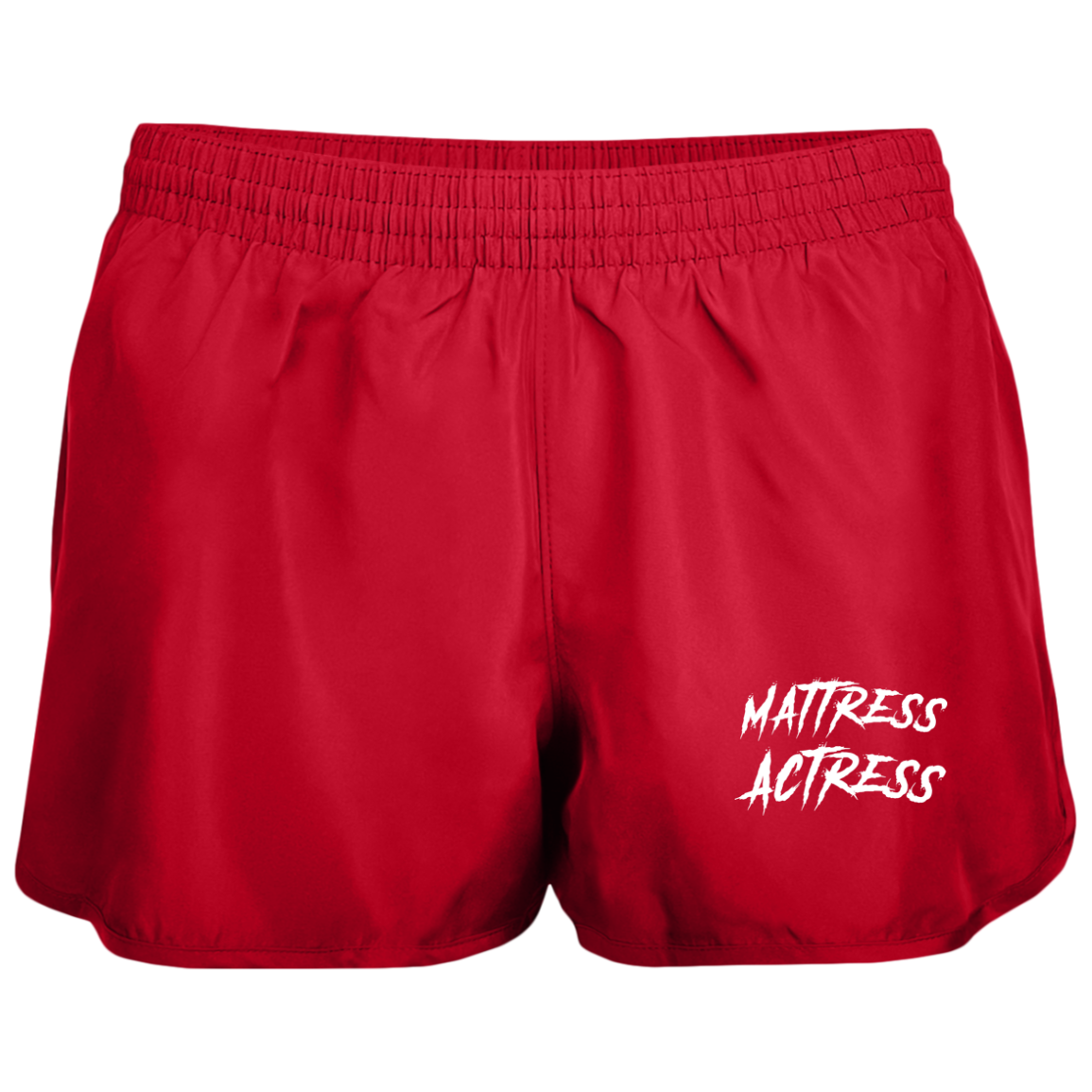 "Mattress Actress" Ladies' Wayfarer Running Shorts