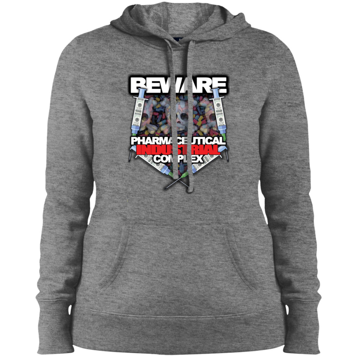 "Pharma Beware" Ladies' Pullover Hooded Sweatshirt